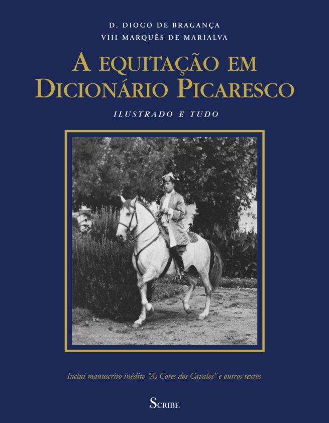 A Equitação em Dicionário Picaresco (2ª edição)